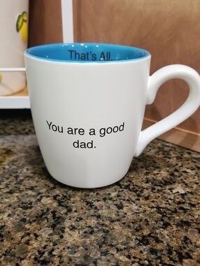 White Ceramic Mug with Blue Interior — 'You are a good dad.'